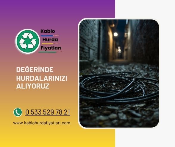 Bahçelievler Hurda Kablo Alımı